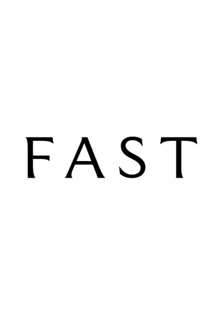 Fast